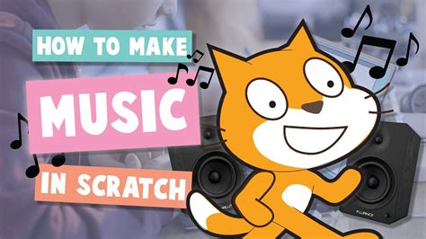 how to make music in scratch and why music is the language of the soul