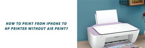 how to print from iphone to hp printer without airprint